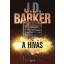 A hívás - J. D. Barker