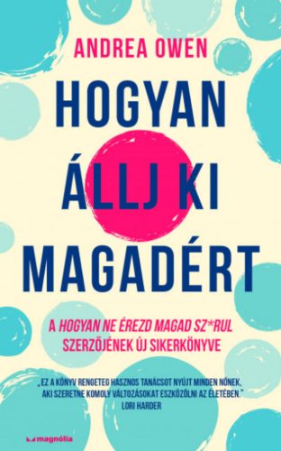 Hogyan állj ki magadért - Andrea Owen