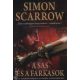 A sas és a farkasok /Egy vakmerő római kalandjai a hadseregben (Simon Scarrow)