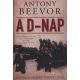 A D-nap /A Normandiáért vívott csata (Antony Beevor)