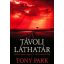Távoli láthatár - Tony Park