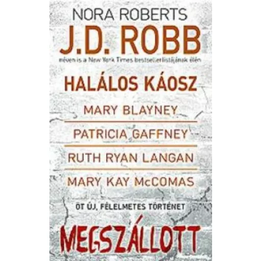 Megszállott (Eve Dallas 33,5) - J. D. Robb