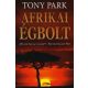 Afrikai égbolt (Tony Park)