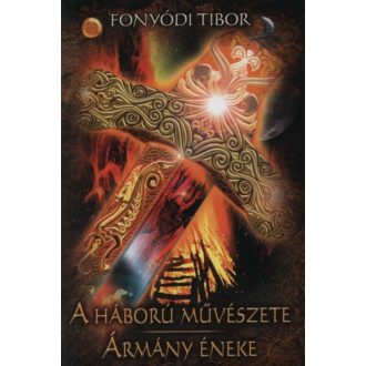 A háború művészete - Ármány éneke (Fonyódi Tibor)