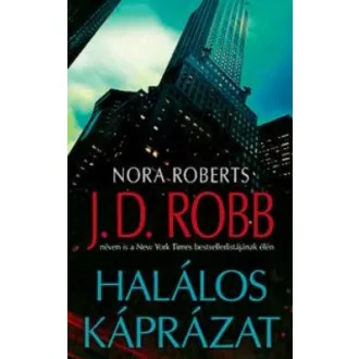 Halálos káprázat - J.D. Robb (Nora Roberts)