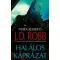 Halálos káprázat - J.D. Robb (Nora Roberts)