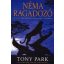 Néma ragadozó - Tony Park