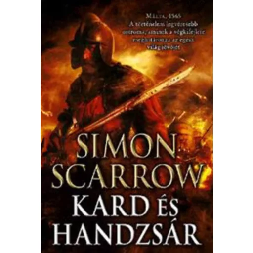 Kard és handzsár - Simon Scarrow