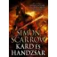 Kard és handzsár - Simon Scarrow