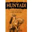 Hunyadi 8. - A hit harcosa - Bán Mór