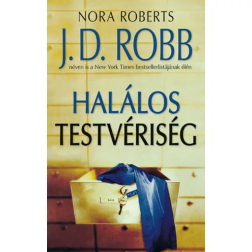 Halálos testvériség (J. D. Robb)