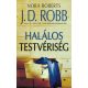 Halálos testvériség (J. D. Robb)