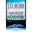 Halálos növendék (J. D. Robb)