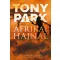 Afrikai hajnal - Egy felfordult ország, egy szétszakított család (Tony Park)