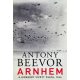 Arnhem - A hidakért vívott csata, 1944 (Antony Beevor)