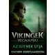 Az istenek útja - A vikingek végnapjai 3. (Snorri Kristjansson)