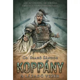 Koppány - A lázadó vezér (Cs. Szabó Sándor)