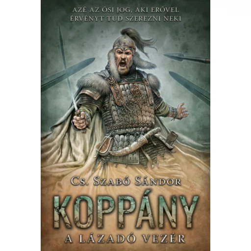 Koppány - A lázadó vezér (Cs. Szabó Sándor)