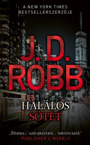 Halálos sötét (J. D. Robb)