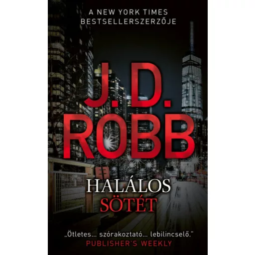Halálos sötét (J. D. Robb)