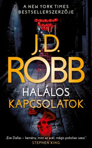 Halálos kapcsolatok (J. D. Robb)