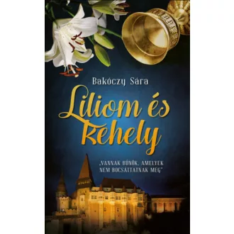 Liliom és kehely - Bakóczy Sára