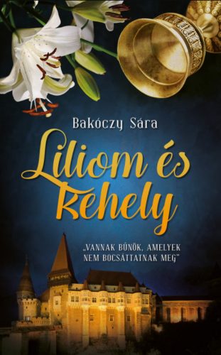 Liliom és kehely - Bakóczy Sára