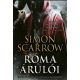 Róma árulói - Egy vakmerő római kalandjai a hadseregben - Simon Scarrow