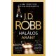Halálos arany  - J. D. Robb