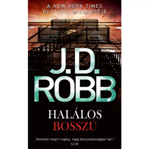 Halálos bosszú - J. D. Robb