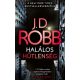 Halálos hűtlenség - J. D. Robb