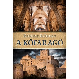 A kőfaragó - Bónizs Róbert (2. kiadás)