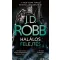 Halálos felejtés - J. D. Robb
