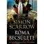 Róma becsülete - Simon Scarrow
