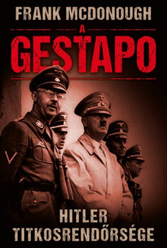 A Gestapo - Frank McDonough