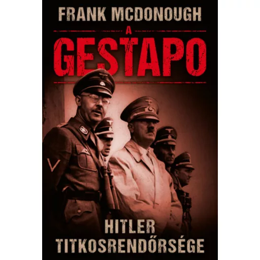 A Gestapo - Frank McDonough