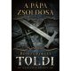 Toldi 4. - A pápa zsoldosa - Bónizs Róbert