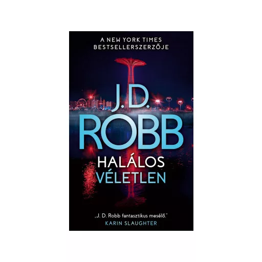 Halálos véletlen - J. D. Robb