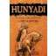 Hunyadi 8. - A hit harcosa (Új kiadás) - Bán Mór