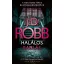Halálos rablás - J. D. Robb