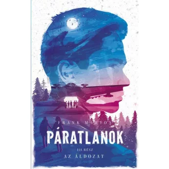 Páratlanok I. - A világ peremén (Frank Márton)