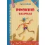 Pinokkió kalandjai /Klasszikusok fiataloknak (Carlo Collodi)