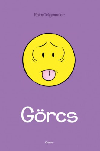 Görcs - Raina Telgemeier