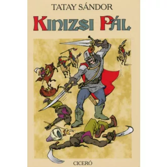 Kinizsi Pál - Tatay Sándor (2021.)