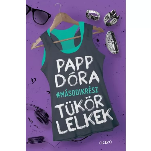 Tükörlelkek 2. - Papp Dóra