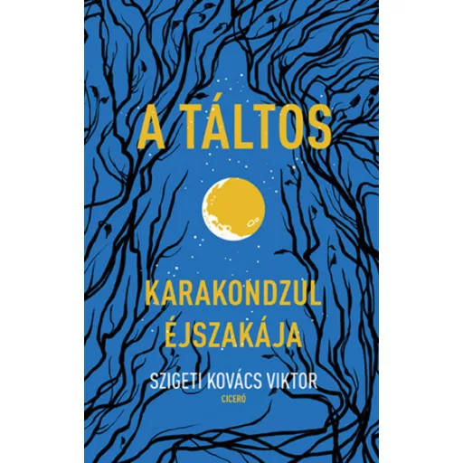 A táltos - Szigeti Kovács Viktor
