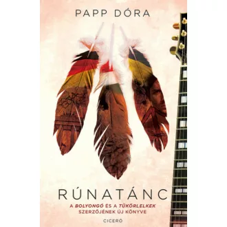 Rúnatánc - Papp Dóra