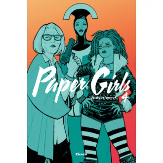 Paper Girls - Újságoslányok 4. - Brian K. Vaughan