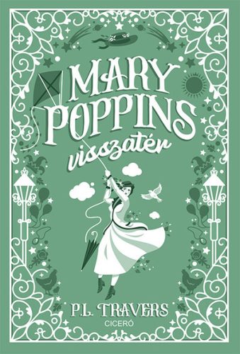 Mary Poppins visszatér - P. L. Travers