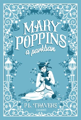Mary Poppins a parkban (Új kiadás) - P. L. Travers